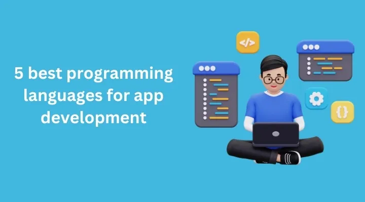 5-best-programming-languages-for-app development.webp