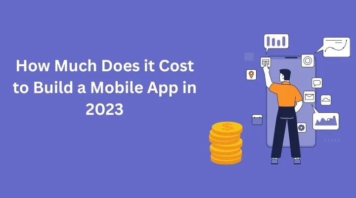 How-Much-Does-it-Cost-to-Build-a-Mobile-App-in-2023.webp